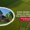 John Deere 900 Series (965) vs Grasshopper 700 Series FrontMount: Which Mower Delivers More for the Same Price?